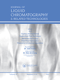 Cover image for Journal of Liquid Chromatography & Related Technologies, Volume 44, Issue 9-10, 2021