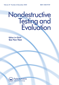 Cover image for Nondestructive Testing and Evaluation, Volume 37, Issue 6, 2022
