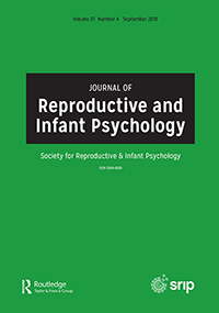 Cover image for Journal of Reproductive and Infant Psychology, Volume 37, Issue 4, 2019