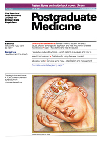 Cover image for Postgraduate Medicine, Volume 83, Issue 7, 1988