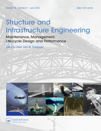 Cover image for Structure and Infrastructure Engineering, Volume 18, Issue 6, 2022