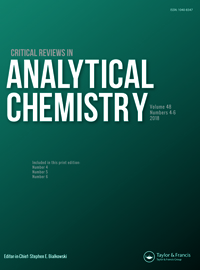 Cover image for Critical Reviews in Analytical Chemistry, Volume 48, Issue 6, 2018