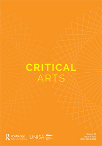 Cover image for Critical Arts, Volume 37, Issue 3, 2023