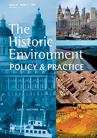 Cover image for The Historic Environment: Policy & Practice, Volume 15, Issue 2, 2024