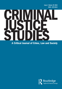 Cover image for Criminal Justice Studies, Volume 29, Issue 1, 2016