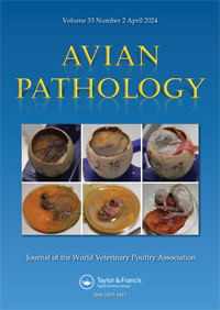 Cover image for Avian Pathology, Volume 53, Issue 2, 2024