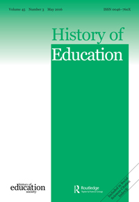 Cover image for History of Education, Volume 45, Issue 3, 2016