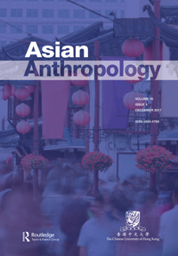 Cover image for Asian Anthropology, Volume 16, Issue 4, 2017