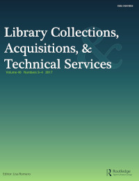 Cover image for Library Collections, Acquisitions, & Technical Services, Volume 33, Issue 1, 2009