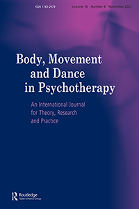 Cover image for Body, Movement and Dance in Psychotherapy, Volume 16, Issue 4, 2021