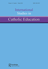 Cover image for International Studies in Catholic Education, Volume 10, Issue 1, 2018