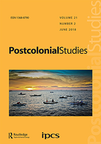 Cover image for Postcolonial Studies, Volume 21, Issue 2, 2018