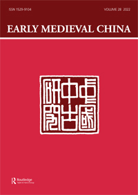 Cover image for Early Medieval China, Volume 2022, Issue 28, 2022