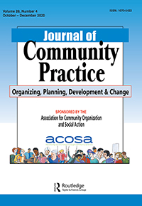 Cover image for Journal of Community Practice, Volume 28, Issue 4, 2020