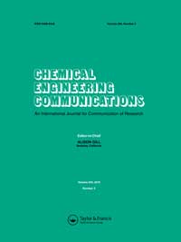 Cover image for Chemical Engineering Communications, Volume 205, Issue 5, 2018