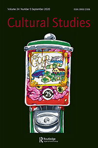 Cover image for Cultural Studies, Volume 34, Issue 5, 2020