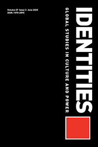 Cover image for Identities, Volume 27, Issue 3, 2020