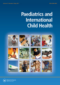 Cover image for Paediatrics and International Child Health, Volume 37, Issue 2, 2017
