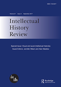 Cover image for Intellectual History Review, Volume 27, Issue 3, 2017