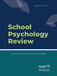 Cover image for School Psychology Review, Volume 52, Issue 6, 2023
