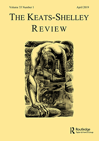 Cover image for The Keats-Shelley Review, Volume 33, Issue 1, 2019