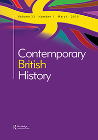 Cover image for Contemporary British History, Volume 33, Issue 1, 2019