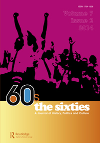 Cover image for The Global Sixties, Volume 7, Issue 2, 2014