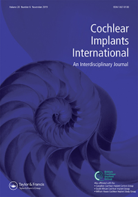 Cover image for Cochlear Implants International, Volume 20, Issue 6, 2019