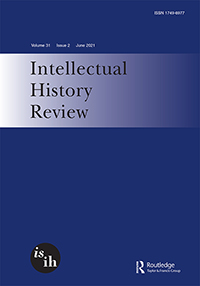 Cover image for Intellectual History Review, Volume 31, Issue 2, 2021