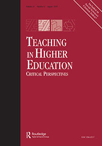 Cover image for Teaching in Higher Education, Volume 24, Issue 6, 2019