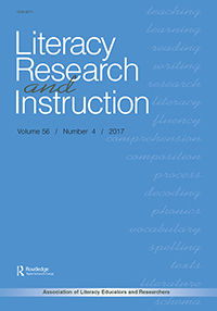Cover image for Literacy Research and Instruction, Volume 56, Issue 4, 2017