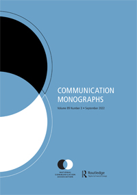 Cover image for Communication Monographs, Volume 89, Issue 3, 2022