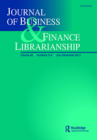 Cover image for Journal of Business & Finance Librarianship, Volume 22, Issue 3-4, 2017