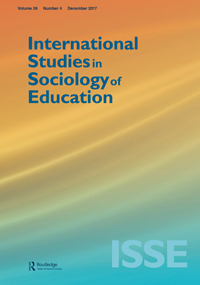 Cover image for International Studies in Sociology of Education, Volume 26, Issue 4, 2017