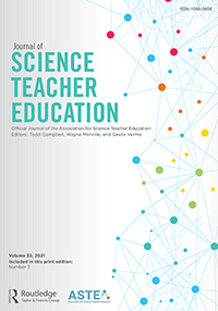 Cover image for Journal of Science Teacher Education, Volume 32, Issue 3, 2021