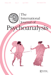 Cover image for The International Journal of Psychoanalysis, Volume 103, Issue 2, 2022