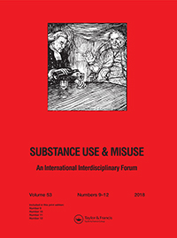 Cover image for Substance Use & Misuse, Volume 53, Issue 10, 2018