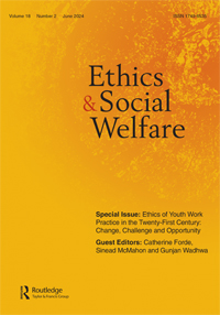 Cover image for Ethics and Social Welfare, Volume 18, Issue 2, 2024