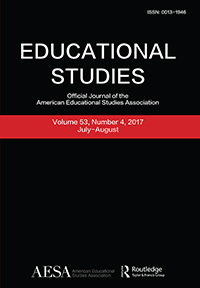 Cover image for Educational Studies, Volume 53, Issue 4, 2017