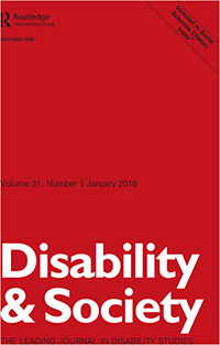 Cover image for Disability & Society, Volume 31, Issue 1, 2016