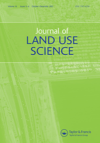 Cover image for Journal of Land Use Science, Volume 16, Issue 5-6, 2021