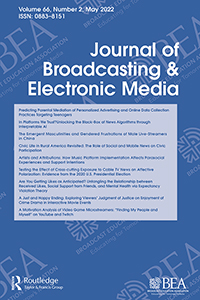 Cover image for Journal of Broadcasting & Electronic Media, Volume 66, Issue 2, 2022