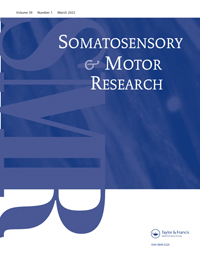 Cover image for Somatosensory & Motor Research, Volume 39, Issue 1, 2022