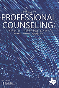 Cover image for Journal of Professional Counseling: Practice, Theory & Research, Volume 47, Issue 2, 2020