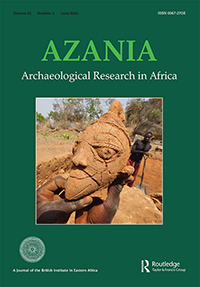 Cover image for Azania: Archaeological Research in Africa, Volume 55, Issue 2, 2020