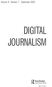 Cover image for Digital Journalism, Volume 9, Issue 7, 2021