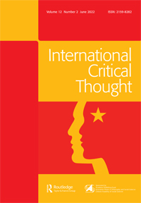 Cover image for International Critical Thought, Volume 12, Issue 2, 2022