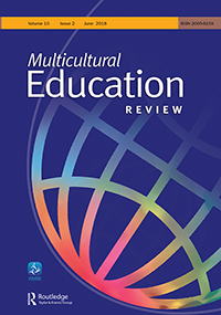 Cover image for Multicultural Education Review, Volume 10, Issue 2, 2018