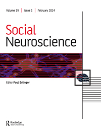 Cover image for Social Neuroscience, Volume 19, Issue 1, 2024