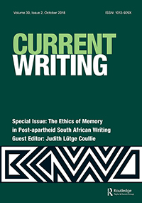 Cover image for Current Writing: Text and Reception in Southern Africa, Volume 30, Issue 2, 2018